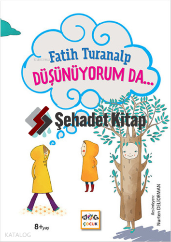 Düşünüyorum Da... | Fatih Turanalp | Nar Yayınları