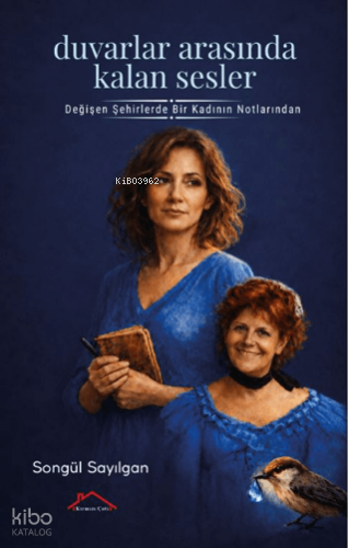 Duvarlar Arasında Kalan Sesler | Songül Sayılgan | Kırmızı Çatı Yayınl