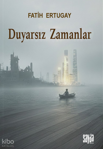 Duyarsız Zamanlar