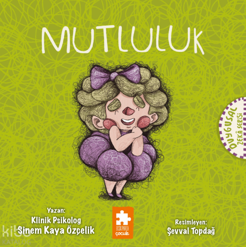 Duygusal Zekâ Serisi - Mutluluk