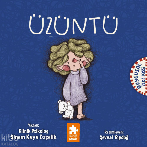 Duygusal Zekâ Serisi - Üzüntü