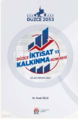 Düzce İktisat ve Kalkınma Kongresi