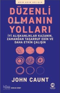 Düzenli Olmanın Yolları