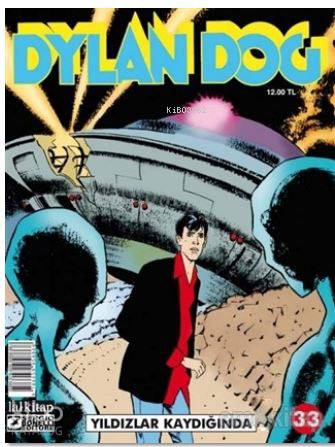 Dylan Dog Sayı: 33 - Yıldızlar Kaydığında | Tiziano Sclavi | Lal Kitap