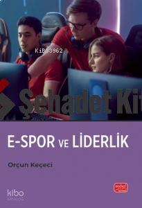 E-Spor ve Liderlik