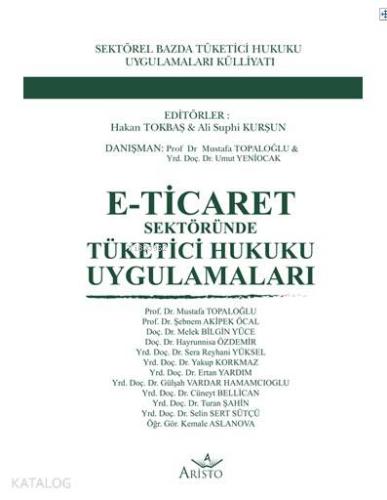 E - Ticaret Sektöründe Tüketici Hukuku Uygulamaları