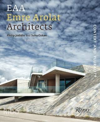 EAA Emre Arolat Architects: Context and Plurality (Ciltli)