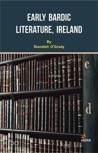 Early Bardic Literature, Ireland