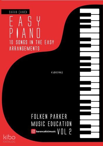 Easy Piano;10 Songs in the Easy Arrengements