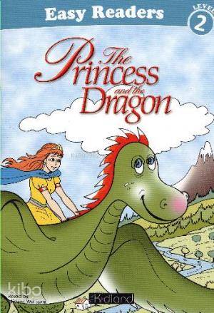Easy Readers Level 2 The Princess and The Dragon