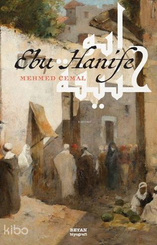 Ebu Hanife | Mehmet Cemal | Beyan Yayınları
