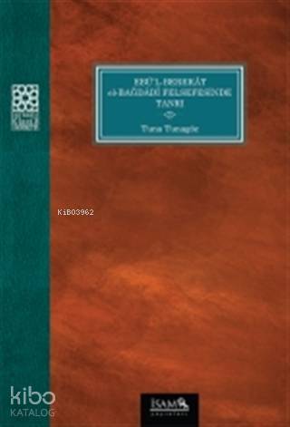 Ebül Berekat El Bağdadi Felsefesinde Tanrı