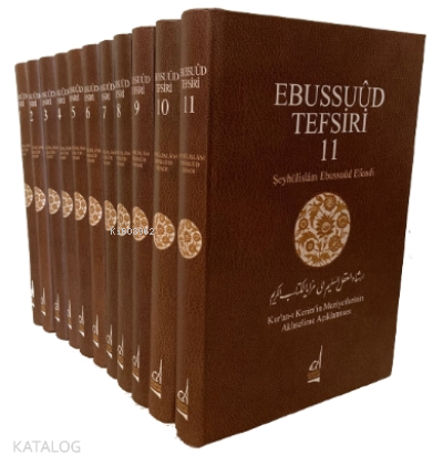 Ebussuud Tefsiri;Kur’an-ı Kerim’in Meziyetlerinin Aklıselime Açıklanması