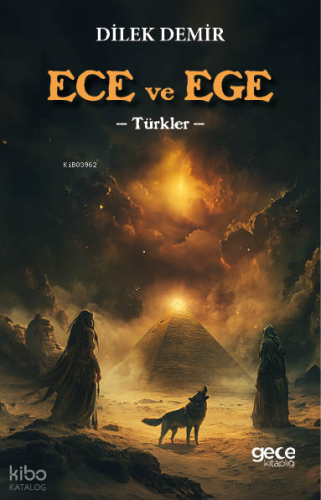 Ece ve Ege;Türkler