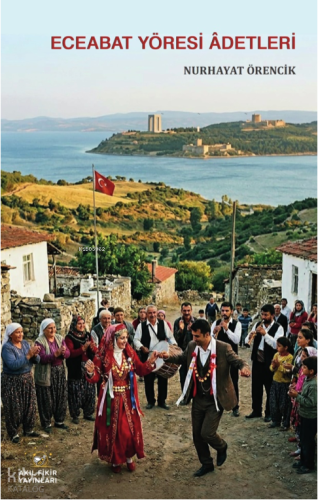 Ecebat Yöresi Âdetleri