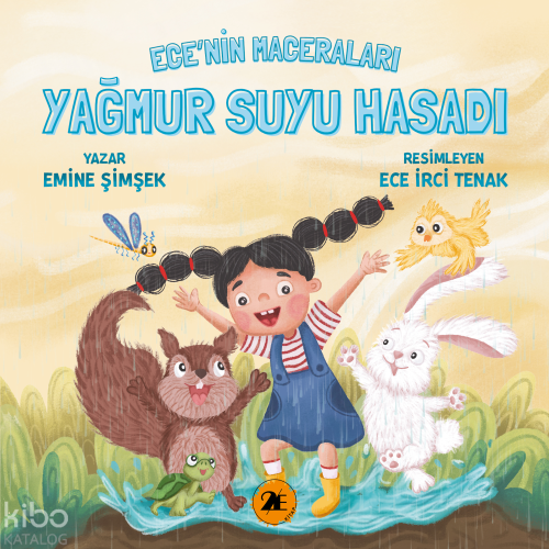 Ece'nin Maceraları - Yağmur Suyu Hasadı