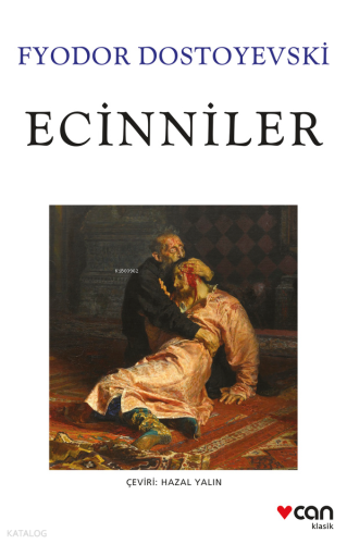 Ecinniler | Fyodor Mihayloviç Dostoyevski | Can Yayınları