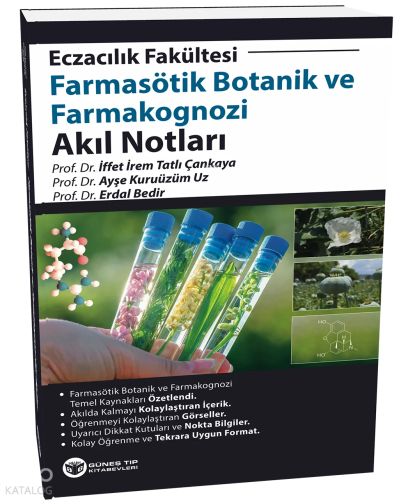 Eczacılık Fakültesi Farmakognozi ve Farmasötik Botanik Akıl Notları