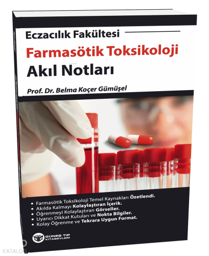 Eczacılık Fakültesi Farmasötik Toksikoloji Akıl Notları