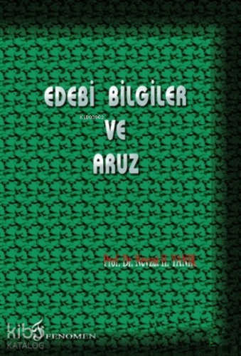 Edebi Bilgiler ve Aruz