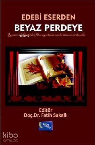 Edebi Eserden Beyaz Perdeye