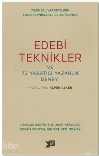 Edebi Teknikler ve 72 Yaratıcı Yazarlık Deneyi