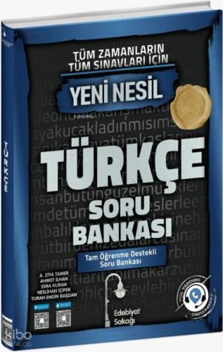 Edebiyat Sokağı Tüm Zamanların Tüm Sınavları İçin Türkçe Soru Bankası 