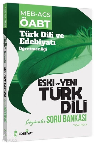 Edebiyat TV ÖABT Türk Dili ve Edebiyatı Eski ve Yeni Türk Dili Soru Bankası Çözümlü