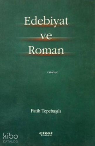 Edebiyat ve Roman
