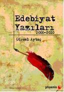 Edebiyat Yazıları; 2000 - 2010