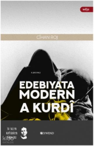 Edebıyata Modern A Kurdî | Cihan Roj | Peywend