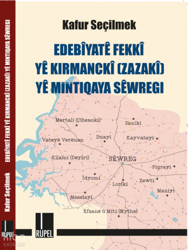 Edebîyatê Fekkî yê Kirmanckî (Zazakî) yê Mintiqaya Sêwregi