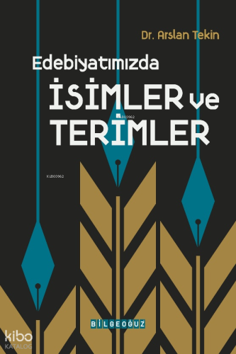 Edebiyatımızda İsimler ve Terimler