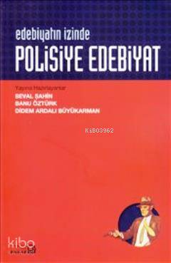 Edebiyatın İzinde: Polisiye Edebiyat