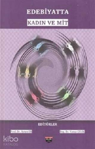 Edebiyatta Kadın ve Mit
