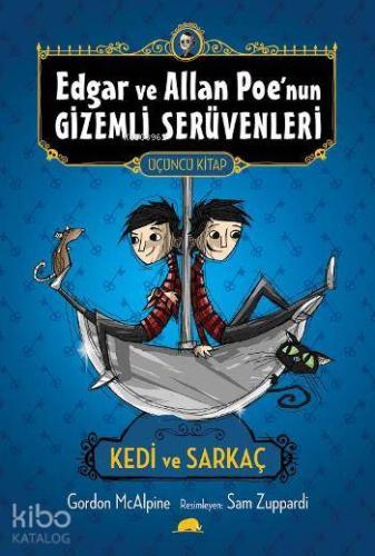 Edgar ve Allan Poe'nun Gizemli Serüvenleri: 3; Kedi ve Sarkaç