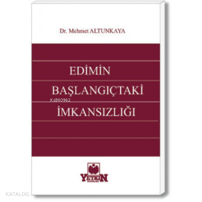 Edimin Başlangıçtaki İmkânsızlığı