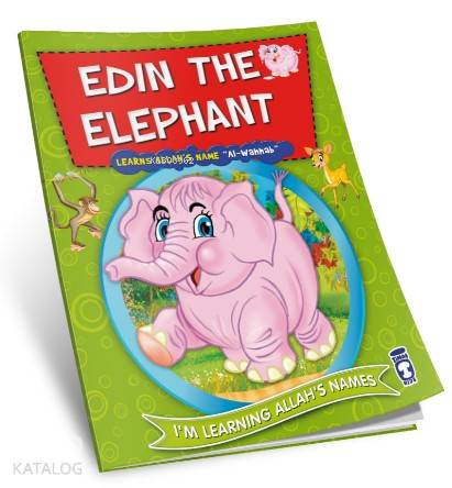 Edin the Elephant Learns Allah's Name Al Wahhab | Nur Kutlu | Timaş Ki