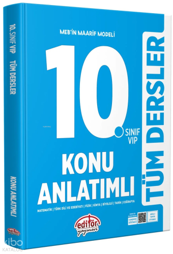 Editör Yayınevi 10. Sınıf VIP Tüm Dersler Konu Anlatımlı | Kolektif | 