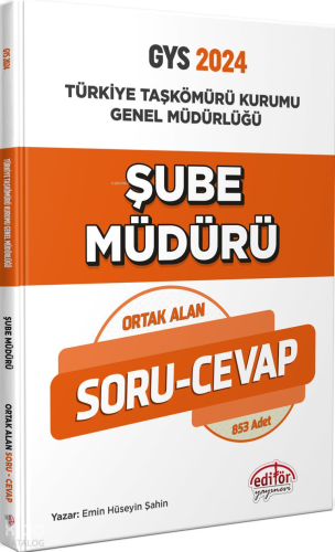Editör Yayınları Türkiye Taşkömürü Kurumu Genel Müdürlüğü Şube Müdürü 