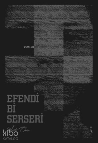 Efendi Bi Serseri