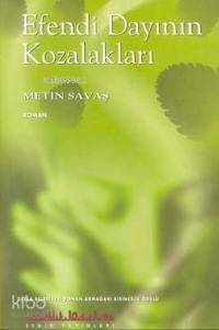 Efendi Dayının Kozalıkları