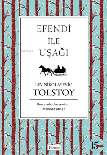 Efendi İle Uşağı (Karton Klasikler) | Lev Nikolayeviç Tolstoy | Kukla 
