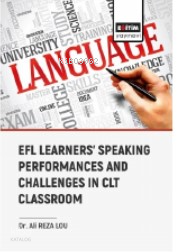 Efl Learners Speaking Performances and Challenges Clt Classroom