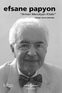 Efsane Papyon; Arman Manukyan Kitabı