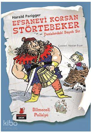 Efsanevi Korsan Störtebeker - Denizlerdeki Büyük Sır