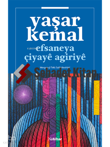 Efsaneye Çiyayê Agiriyê