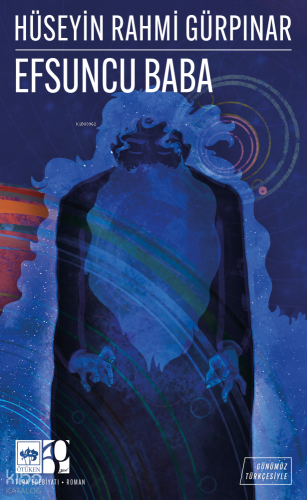 Efsuncu Baba | Hüseyin Rahmi Gürpınar | Ötüken Neşriyat