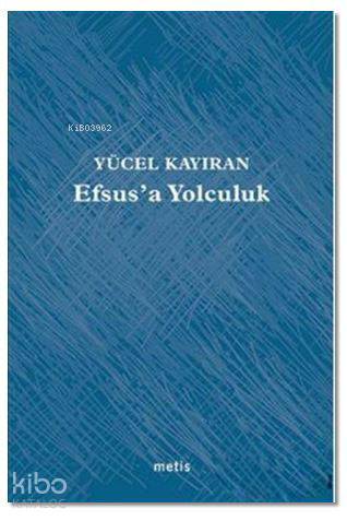 Efsus'a Yolculuk