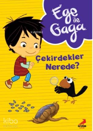 Ege ile Gaga – Çekirdekler Nerede? | Neslihan Yalçın | Erdem Çocuk
